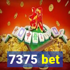 7375 bet
